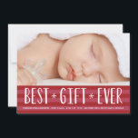 Meilleur cadeau | Faire-part de naissance de vacan<br><div class="desc">Un mignon carte photo de vacances pour le premier Noël du bébé. Cette nouvelle faire-part de naissance à rayures rouge et rose comprend l'expression "Meilleur cadeau jamais fait" et offre une place pour une photo.</div>