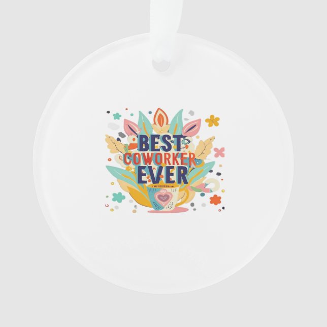 Meilleur Co-Worker Jamais, Cadeau Collègue, Meille (devant)