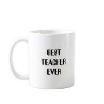 Meilleur Enseignant Jamais Café Mug