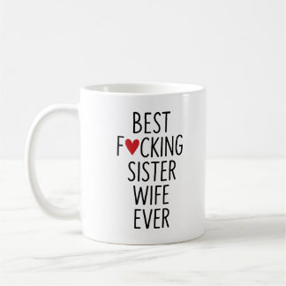 Meilleur F*cke Soeur Femme Mug