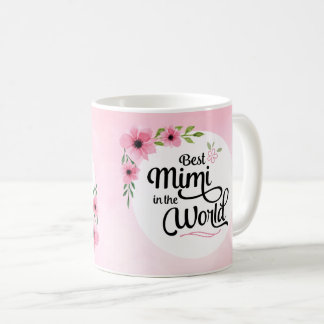 Meilleur Mimi dans la tasse de fleur du monde