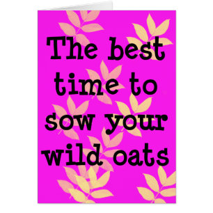 Meilleur moment pour semer l'avoine sauvage