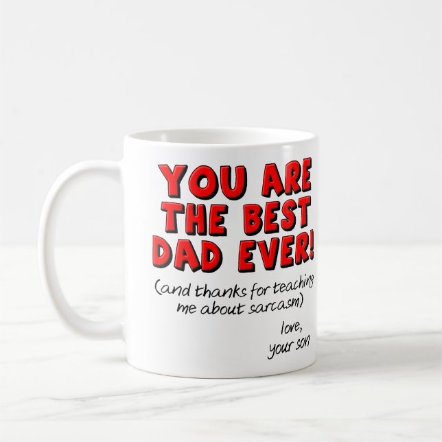 Meilleur Papa du Monde Mug Cadeau Drôle et Sarcast (Gauche)