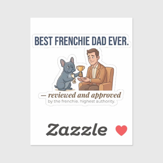 Meilleur Papa Frenchie Autocollant de Prix Drôle d (Feuille)