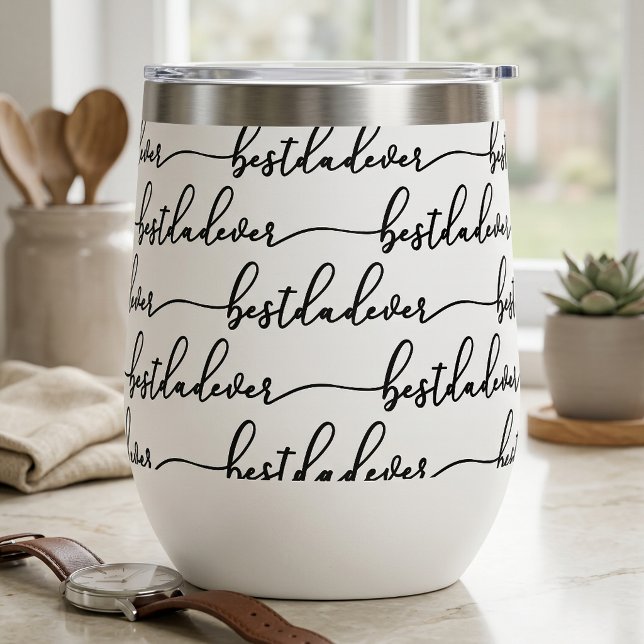 Meilleur Papa Noir Écriture Typographique Blanc (Best Dad Ever Black Script Typography White Thermal Wine Tumbler)