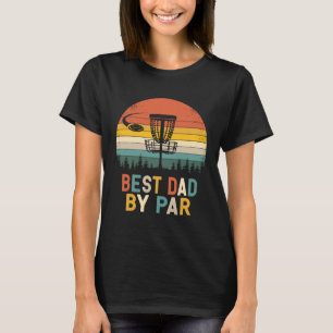 Meilleur Papa Par Par - Disque Golf Papa T-shirt