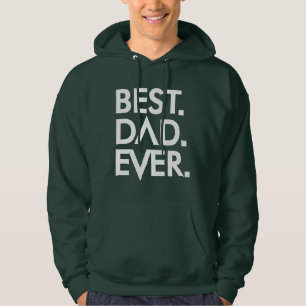 Meilleur père jamais sweat - shirt à capuche