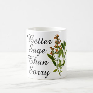 Meilleur Sage Que Désolé Mug Café