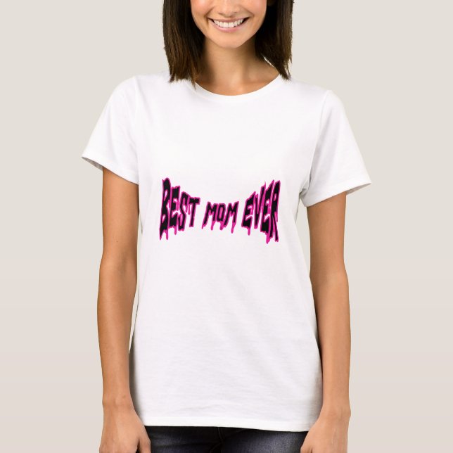 Meilleur T-Shirt de Maman Ever - Don de Fête des M (Devant)