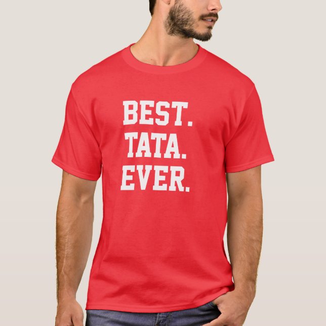 Meilleur. Tata. Jamais. Tshirt (Devant)