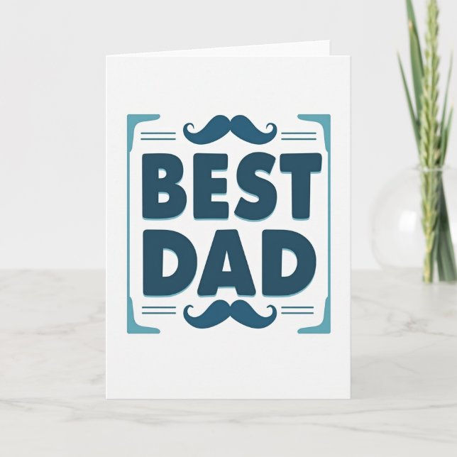 Meilleure Carte Papa Moustache Sarcelle (Devant)