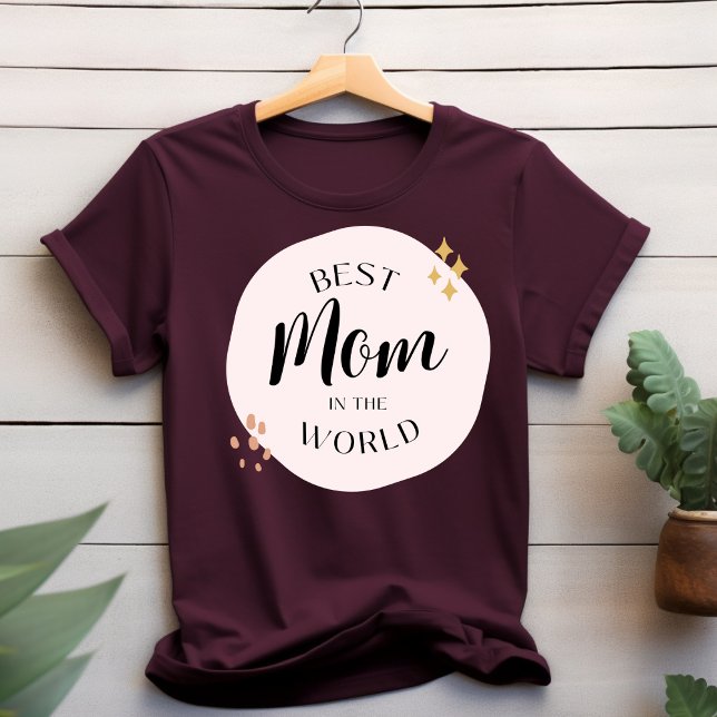 Meilleure maman au monde T-shirt (Créateur téléchargé)