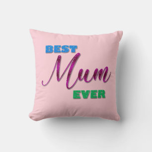 Meilleure Maman Ever Coussin de Jeté