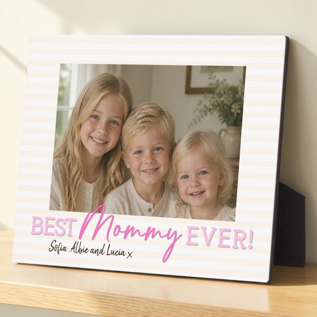 Meilleure Maman Ever ! Plaque Photo (Créateur téléchargé)
