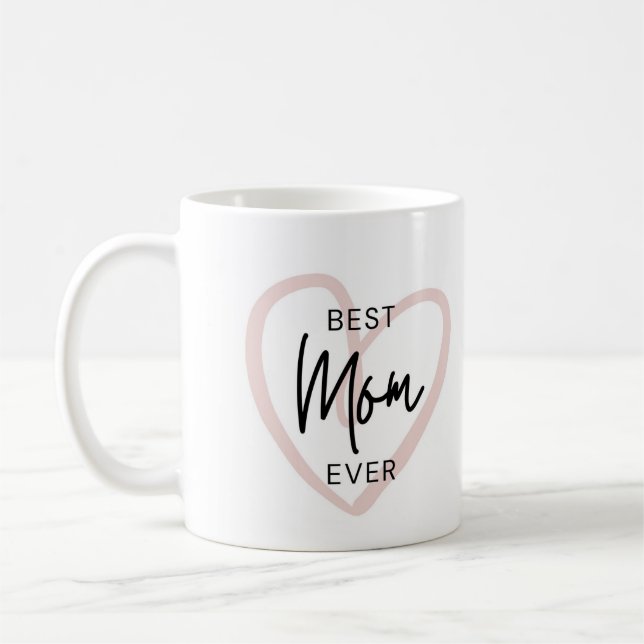 Meilleure Maman Jamais Café Mug Mère's Day Cadeau (Gauche)