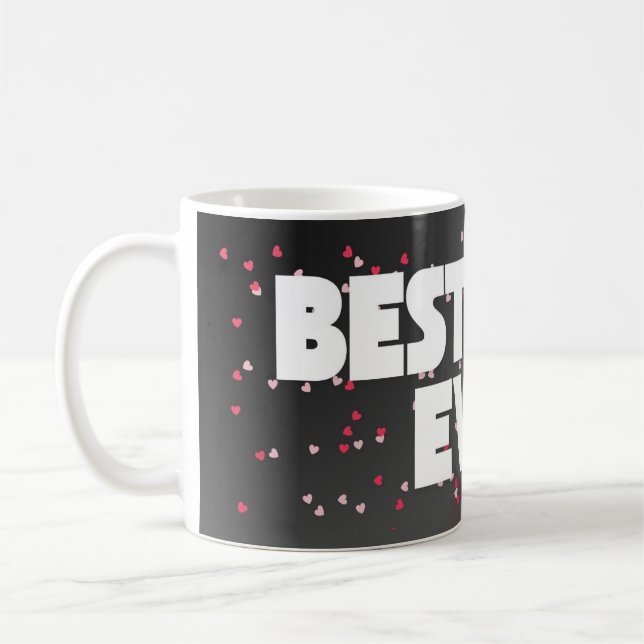 Meilleure Maman Jamais Custom Mug - Personnalisé C (Gauche)