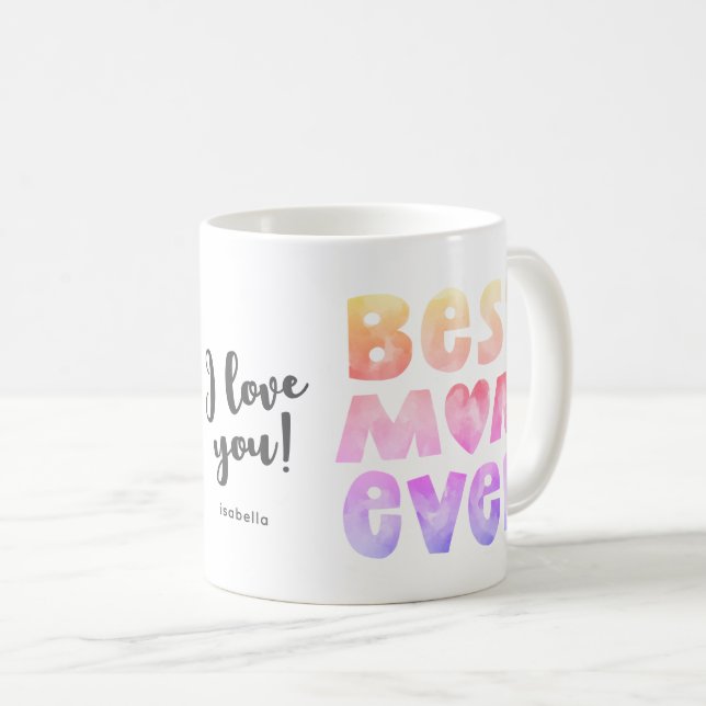 Meilleure maman jamais personnalisée Mug (Devant droit)