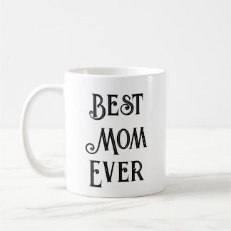 Meilleure Maman Jamais Texte Seulement Mug - Nom p