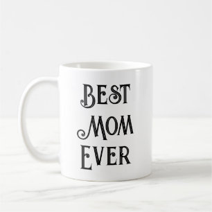 Meilleure Maman Jamais Texte Seulement Mug - Nom p