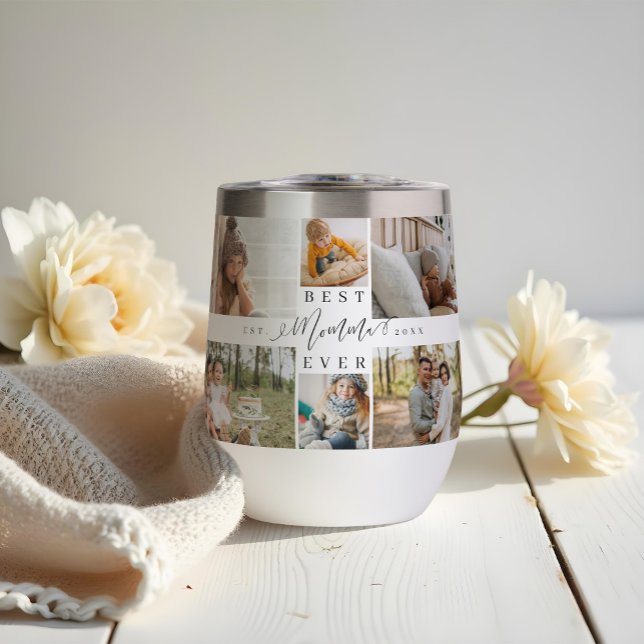 Meilleure maman Jour Script Fête des Mères Collage (Best Momma Ever Script Mother's Day Photo Collage Thermal Wine Tumbler)