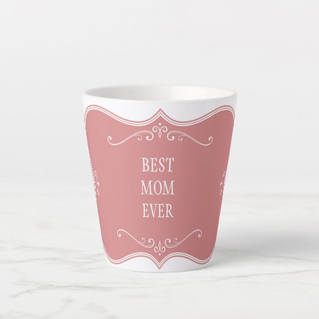 MEILLEURE MOM JAMAIS! CHÂSSIS ROSE FROSÉ LATTE MUG (Devant)