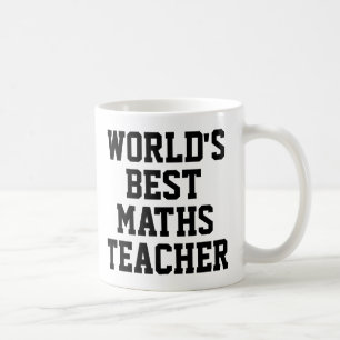 Meilleure Mug Cadeau Enseignant en Maths au monde
