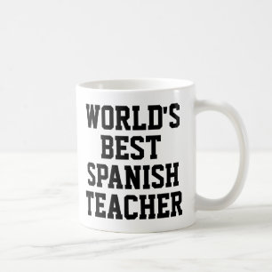 Meilleure Mug Cadeau Enseignant Espagnol au monde