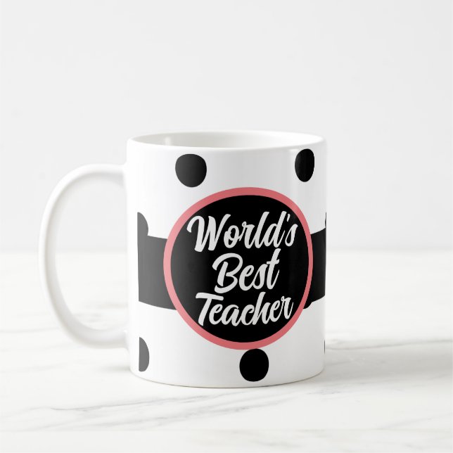 Meilleure Mug de professeur dans le monde (Gauche)