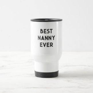 Meilleure Nounou DÉJÀ Mug de Voyage