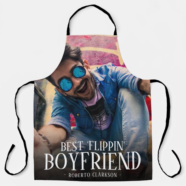 Meilleure photo de petit ami 'Flippin' | Tablier a (Recto)