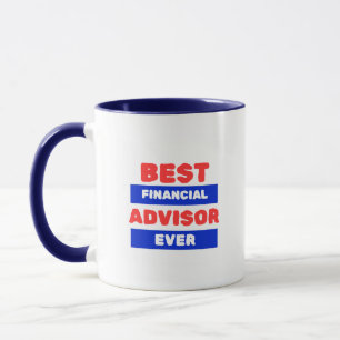 Meilleure tasse à café Conseiller financier Ever