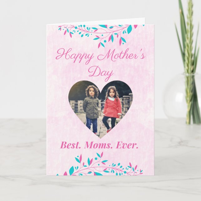 Meilleures mamans jamais Carte photo de la fête de (Devant)