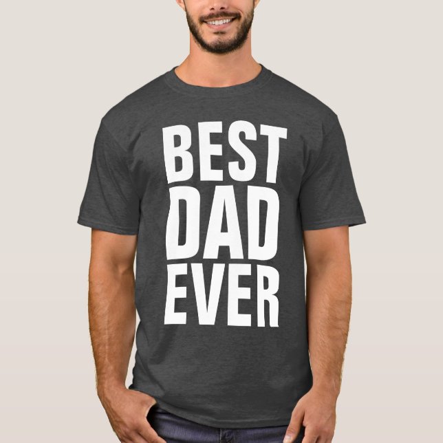 MEILLEURS T-shirts DAD EVER, Tee - shirts noirs (Devant)