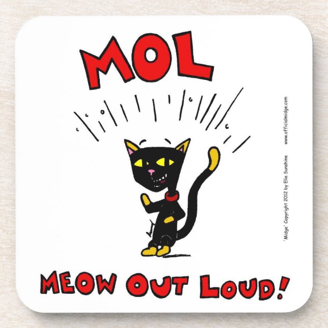 Mel "MOL : MEOW OUT LOUD" Dessous de verre - Ensem (Devant)