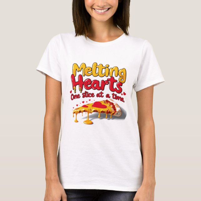 Melting Hearts, One Slice at a Time T-shirt (Devant)