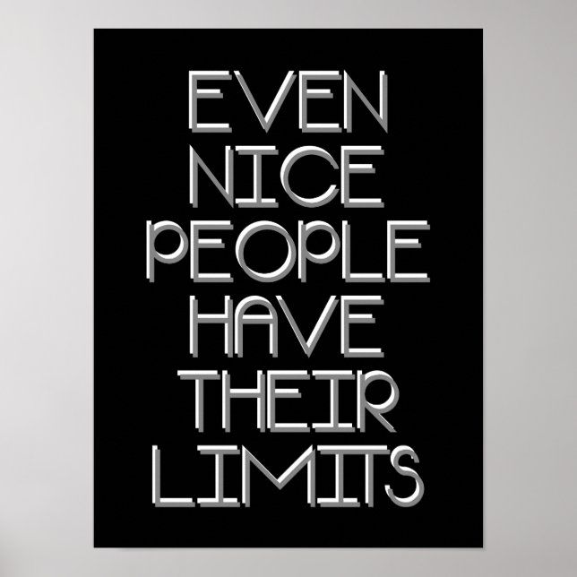 Même Les Gens Bien Ont Des Limites Poster De Typog (Devant)
