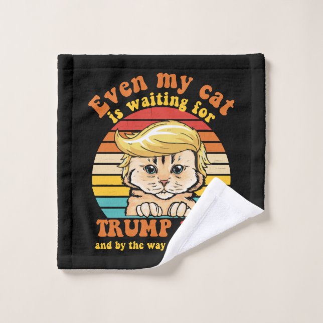 Même mon chat attend l'habillement Trump 2024 (Gant de toilette)