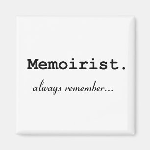Mémoricien, toujours se souvenir - Aimant
