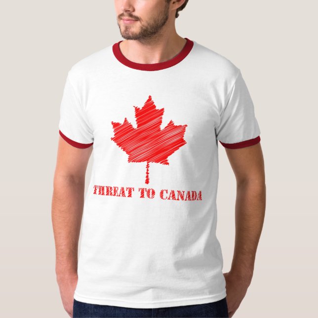Menace pour le T-shirt du Canada (Devant)