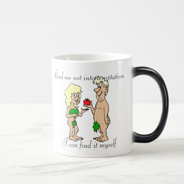 Menez-moi pas dans la tentation Morph la tasse (Droite)