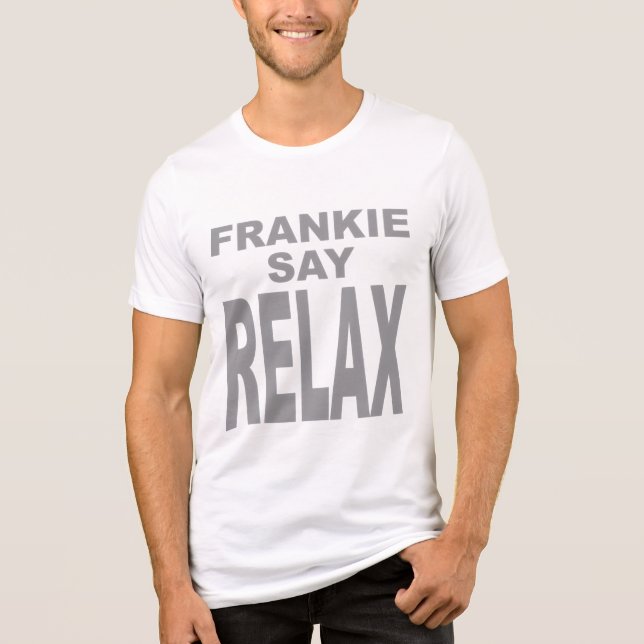 Men's Frankie Say Relax Tshirt (Recto)