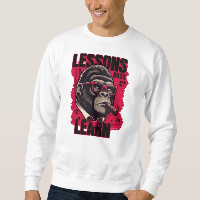 Men's Gorilla Boss Lessons Learn Sweatshirts  (Devant)
