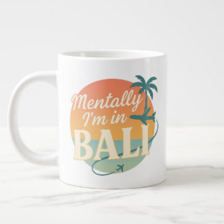 Mentally I’m in Bali – Retro Tropical Mug with Sun