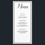Menu Classique blanche et noire<br><div class="desc">Menu classique blanc et noir,  ce menu de réception de mariage dispose d'un bel arrière - plan blanc avec une police noire. Avec "Menu" en haut avec une police noire cursive,  toutes vos informations sont imprimées en noir lisible sur un arrière - plan blanc. Customisez comme vous le souhaitez.</div>
