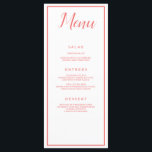 Menu Coral and White Classic<br><div class="desc">Menu classique corail et blanc, ce menu de réception de mariage dispose d'un bel arrière - plan blanc avec une police de corail. Avec "Menu" en haut avec une police de corail cursive, toutes vos informations sont imprimées dans une police de corail élégante sur un arrière - plan blanc. Customisez...</div>