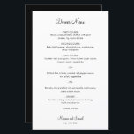 Menu de mariage moderne minimaliste simple<br><div class="desc">Menu de mariage simple avec un design minimaliste en noir et blanc avec l'en-tête et vos noms dans une police de caractères cursive élégante. Les polices et l'arrière-plan peuvent être modifiés à la couleur de votre choix en cliquant sur le bouton de personnalisation. Un design basique et simple qui reste...</div>