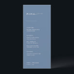 Menu Mariage Chic   Simple Script Moderne | Bleu<br><div class="desc">Ces menus simples et modernes complètent parfaitement les lieux de la réception ! L'en-tête manuscrit associé aux polices serif et sans-serif donne à ces menus un aspect classique et propre. Personnalisez les menus avec les éléments du menu mariage et le nom du couple et la date du mariage en bas....</div>