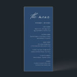 Menu Mariage de calligraphie élégant bleu marine<br><div class="desc">Ajoutez un accent élégant à votre paysage de table d'événements avec cette carte de menu personnalisable. Il présente un script fantaisiste et une typographie simple. Personnalisez cette carte de menu moderne en ajoutant vos propres détails. Cette carte marine bleue et blanche est parfaite pour les mariages, les douches nuptiales, les...</div>
