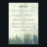 Menu Pins de montagne rustique Mariage vert<br><div class="desc">Ce menu rustique mariage présente un titre de calligraphie en dentelle et une scène montagneuse sauvage de pins verts noyés dans la brume ou le brouillard. L'arrière a de l'espace pour les noms du couple et la date du mariage. Parfait pour une réception extérieure.</div>