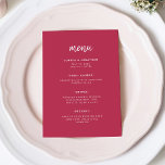Menu Script minimaliste moderne | Mariage rouge magenta<br><div class="desc">Cette carte de menu mariage minimaliste et élégante propose une typographie de script blanc moderne et un texte sans serif propre sur un arrière - plan rouge magenta coloré et tendance,  pour un design simple et élégant que vous aimerez.</div>